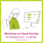 Gehaltsworkshop am Equal Pay Day