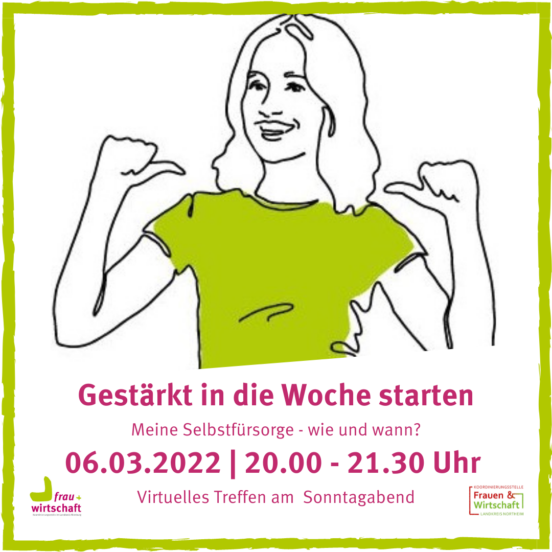 Gestärkt in die Woche starten – Mehr Selbstfürsorge – wie und wann?