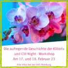 Veranstaltungstipp: Die Geschichte der Klitoris und Clit Night-Workshop