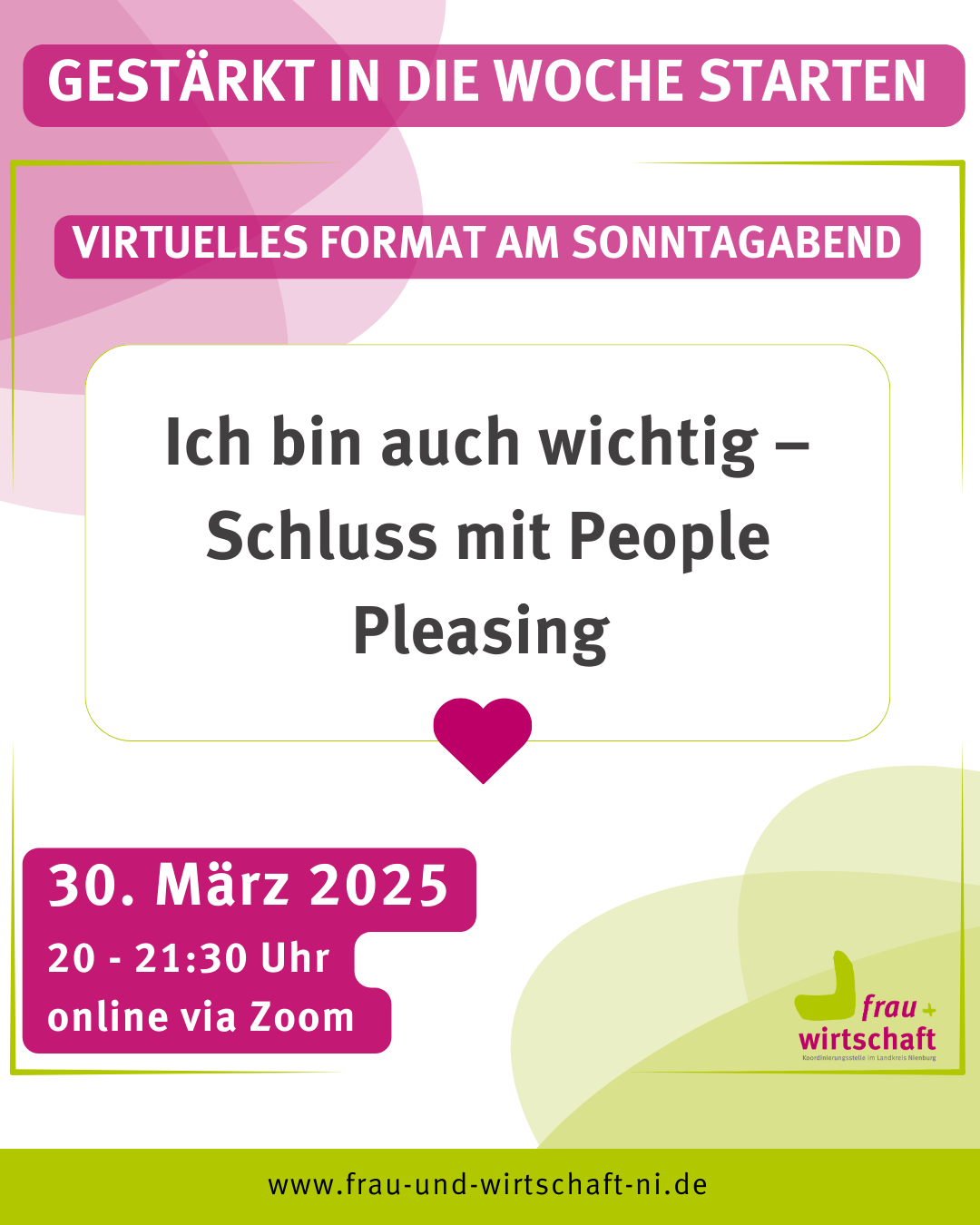 Gestärkt in die Woche starten: „Ich bin auch wichtig – Schluss mit People Pleasing“