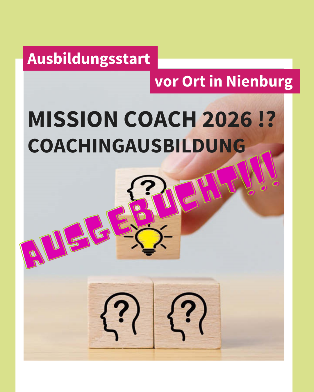 Coachingausbildung 2025/2026 ist ausgebucht!